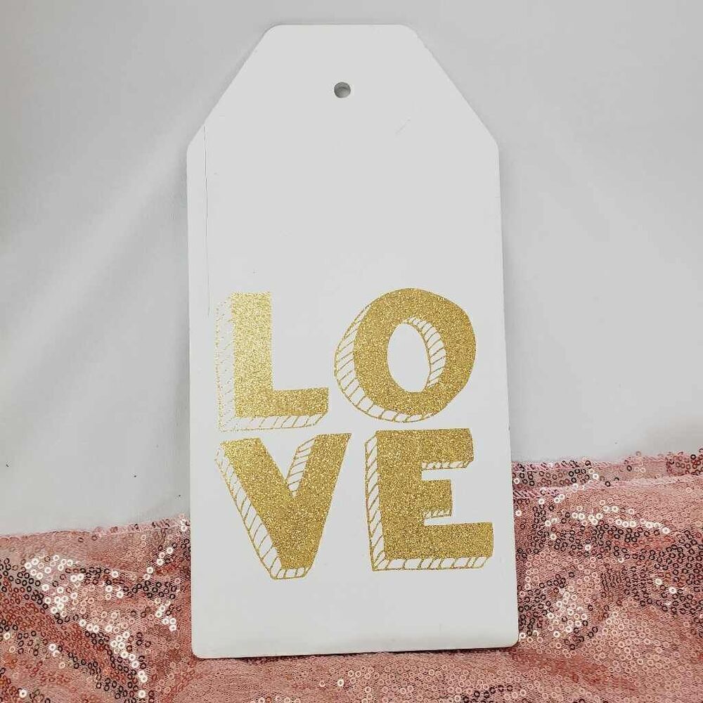 LOVE, gold Sparkle letters White Wooden 12" x 6" Sign Tag {Bundle Only}